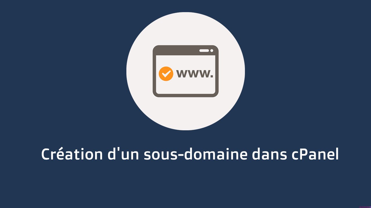 Creating a sub-domain in cPanel: Step-by-step guide