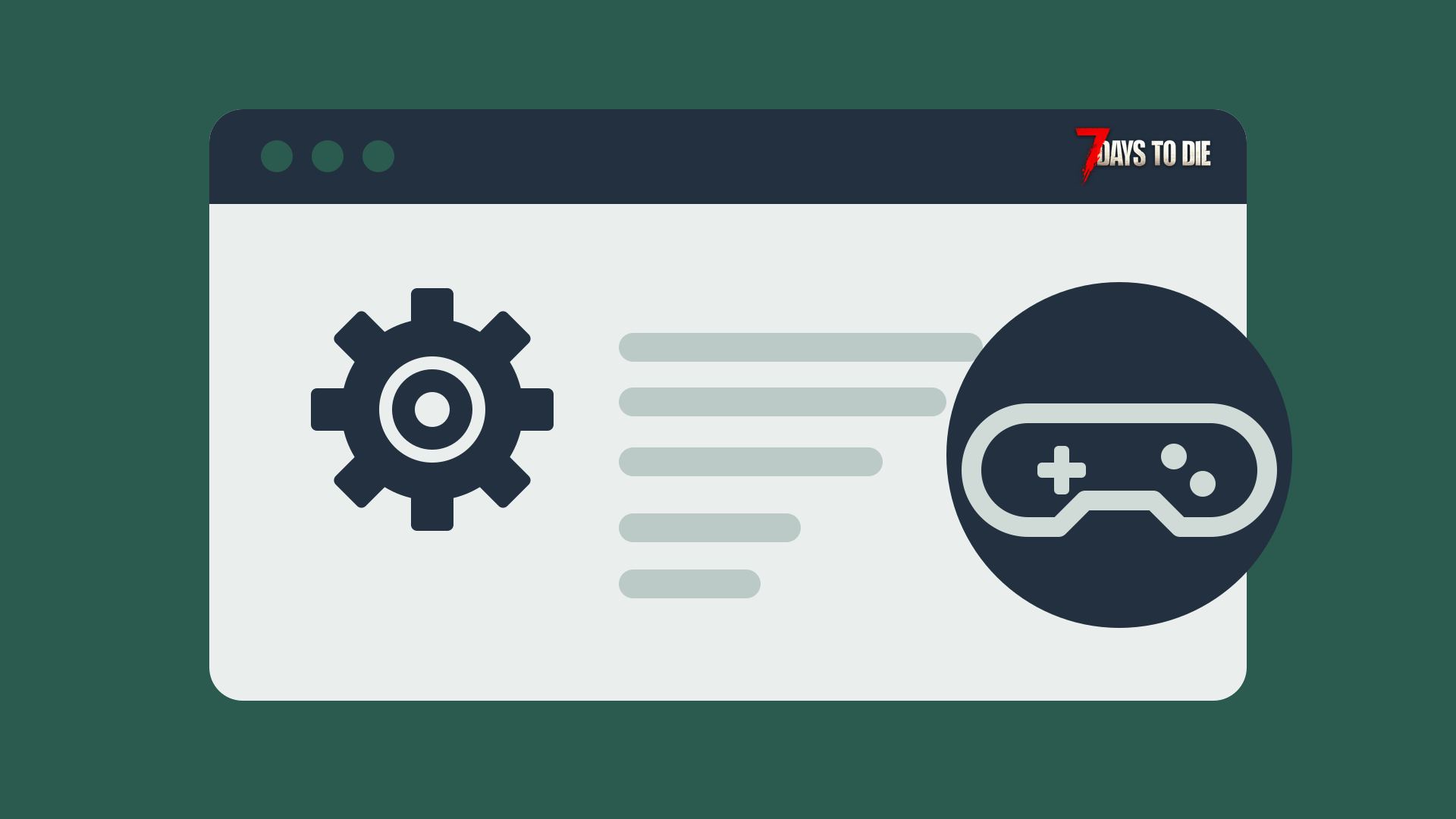 Configure your 7 Days to Die server: serverconfig.xml, admins and mods