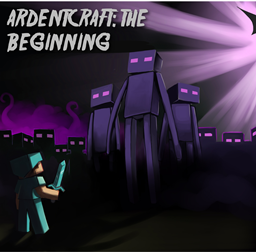 ArdentCraft: The Beginning